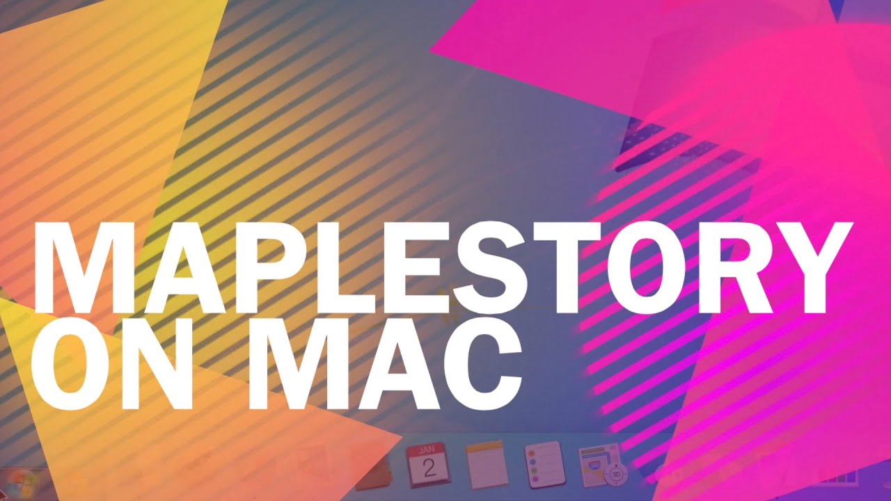 maplestory for mac 2015